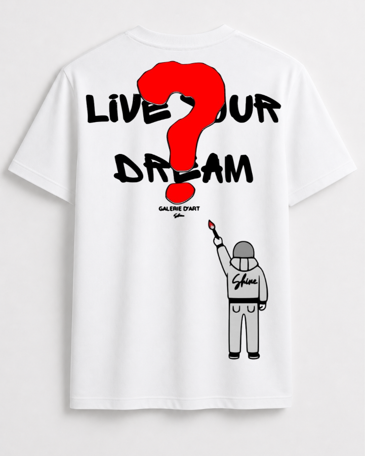 Live your dream