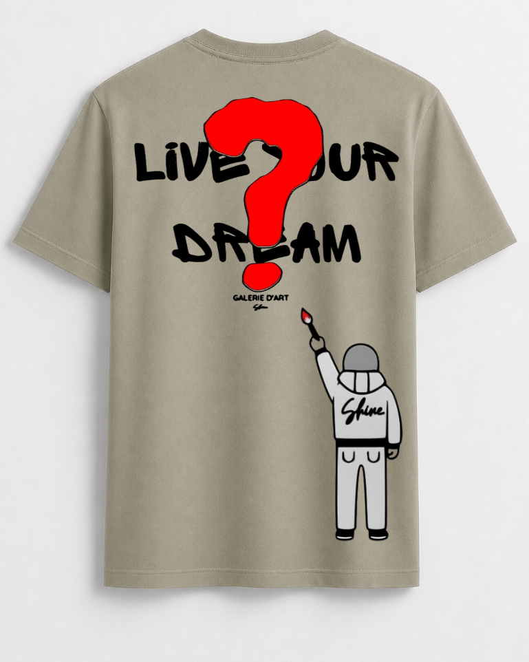 Live your dream